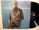 Sonny Rollins - The Bridge - Original RCA Mono Deep Groove