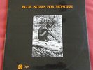 BLUE NOTES  2LPS  ORIG UK  BLUE NOTES FOR MONGEZI   OGUN