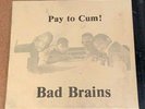 Bad Brains Pay To Cum 7