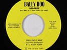 Modern Soul Outsider 45 - Syl and John - Smiling Lady - Bally Hoo VG++ unknown?