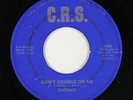 Northern Soul Funk 45 - Zodiacs - Don't Change On Me/Hey Rugh Nut - C.R.S. - mp3