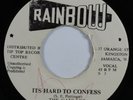 Reggae 45 GAYLADS Its Hard To Confess RAINBOW HEAR