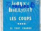 JOHNNY HALLYDAY Les coups si tout change 1966 SP Philips Jukebox Encart