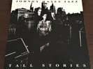 Johnny Hates Jazz - Tall Stories 1st Press UK Vinyl 1991 LP w/Inner Rare EX-/EX-