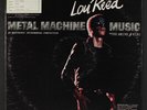 LOU REED: Metal Machine Music LP (some ring wear) Rock & Pop