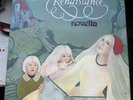 RENAISSANCE NOVELLA 1977 WARNER BROS K56422 A1 B1 EXCELLENT+ NM AUDIO EX+/EX+