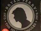 BRYAN FERRY - THE ISLAND SINGLES 1973 / 1976 