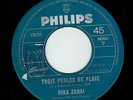 MFD IN CANADA 1969 POP 45 RPM RIKA ZARAI : TROIS PERLES DE PLUIE + LES OISEAUX B