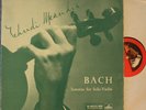 Menuhin. Bach (Sonata 2 + Partita 2, violin solo). HMV ALP 1531. NM