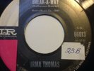 IRMA THOMAS - BREAKAWAY / WISH SOMEONE WOULD CARE - IMPERIAL 66013. VG+