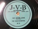 Cleo-Patrettes 1953 DOO WOP 78 No Other Love / Say Would You Babe J-V-B Lbl HEAR