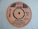 Ernie & Ed - Beautiful World 1972 UK 45 JAY BOY EX+ NORTHERN SOUL