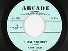 Rockabilly/Doo-Wop 45 - Andy Starr - I Love You Baby - Arcade - mp3