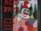 ACID BATH: When The Kite String Pops LP Sealed (2 LPs, colored vinyl)