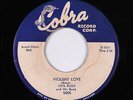 R&B/Deep Soul 45 - Otis Rush - Violent Love/My Love Will Never Die - Cobra - mp3