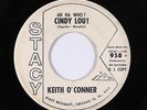 Rockabilly Teen 45 - Keith O'Conner - Ah Ha Who? Cindy Lou  - Stacy - mp3