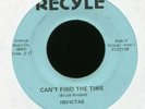 INVICTAS Can't Find the Time on Recycle Blue Eyed Sweet Soul 45 Hear