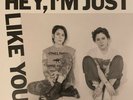 Tegan and Sara ?– Hey, I'm Just Like You Vinyl LP Limited Edition, Milky White
