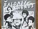 The Baloney Heads I'm A Drunk / Life's Rough 1980 original Cleveland punk rock