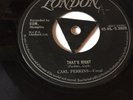Carl Perkins - That's Right/Lend Me Your Comb (London 45-HLS 8608 tri centre)