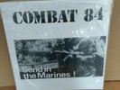 Combat 84 Send in the Marines LP Vinyl Punk UK82 OI Combat Records CRLP 1 New