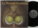 LE PAMPLEMOUSSE Self Titled AVI AVL 6003 LP NM/VG++ SHRINK