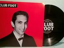 CLUB FOOT '81 Subterranean San Fran art punk avant garde underground +poster