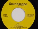 HYLA PARKER: Joe US Soundscape Orig Northern Soul 70s Modern 45 HEAR