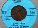 RARE KOOL & TOGETHER Black Snow MAGIC FUNK SWEET SOUL VG++ 45