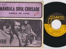MANDALA SOUL CRUSADE * 1968 US MOD SOUL PSYCH FREAKBEAT * Belgian 45 * Listen