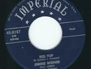 Country Western Swing - Jimmie Widner IMPERIAL 8187 Red top / Sneakin around ?