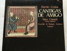 Cantigas de Amigo - Martin Codax - Mary Criswick - SEALED - Medieval Music