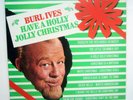 Burl Ives Have A Holly Jolly Christmas Vinyl LP Test Played