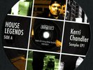 Kerri Chandler - House Legends (Sampler EP1)