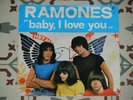 RAMONES - Baby I Love You / High Risk Insurance 7
