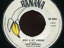 Larry Marshall - Stay A Bit Longer / Maytals - He'll Provide UK Banana 7