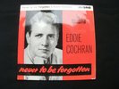 Eddie Cochran Never To Be Forgotten (TOP EXAMPLE) EP