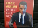 Robbie Williams - Swings Both Ways Vinyl (Limited - Out of print) Neu Ovp