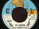 The Sensations - The Warrior / Johnny Organ - Don Juan UK Camel 7