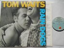 TOM WAITS Rain Dogs NM- CANADA 1985 1st Press ISL 1065 Island LP w/ Inner