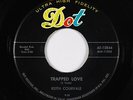 Rockabilly 45 - Keith Courvale - Trapped Love - Dot - mp3