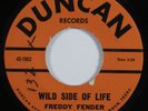 Swamp Rock 45 FREDDY FENDER Wild Side Of Life DUNCAN HEAR