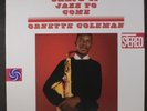 ORNETTE COLEMAN: The Shape Of Jazz To Come LP (180 gram reissue) Jazz