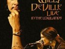 Willy deVille - Live in the Lowlands Orange 3 Vinyl LP 350 WW 180GR NEU
