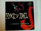 ROCK'N'ROLL WITH RUSTY BRYANT * RARE 10