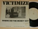 VICTIMIZE VERY RARE ORIG 7