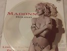 Madonna Holiday 91UK picture disc