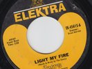 THE DOORS - LIGHT MY FIRE (ELEKTRA 45615) CLASSIC FIRST PRESS KILLER  #2