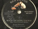 Elvis Presley 78 RPM RCA 20-7240 WEAR MY RING AROUND YOUR NECK