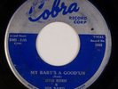 OTIS RUSH: My Baby’s A Good’Un US COBRA ’59 Chicago Blues R&B 45 HEAR